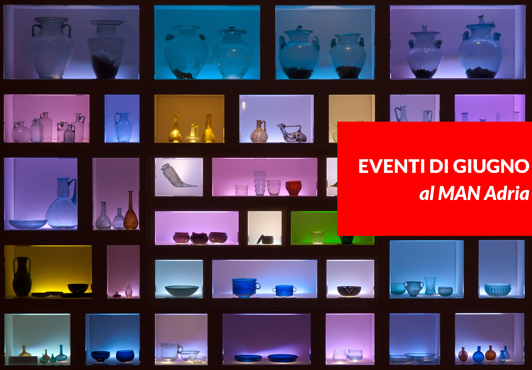 Eventi del mese di giugno '25 al MAN Adria